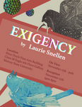 Exigency by Laurie Snellen