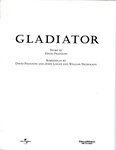 David Frazoni, John Logan, and William Nicholson, Gladiator (2000) Screenplay by David Frazoni, John Logan, and William Nicholson