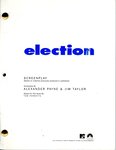 Alexander Payne and Jim Taylor, Election (1999) screenplay by Alexander Payne and Jim Taylor